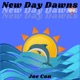 New Day Dawns Single