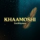 KHAAMOSHI feat Zaria Kai Noah Finn Adrian Noir Premium Obsidian Edition Single