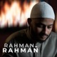 Rahman Ya Rahman Single