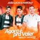 Agora É pra Valer Ao Vivo Single