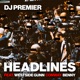 Headlines feat Westside Gunn Conway Benny Ibarra Single
