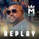 Replay Single