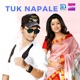 Tuk Napale Original Single