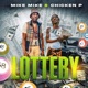 Lottery feat Chicken P Single