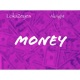 Money feat Akright Single