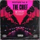The Chief Mixtape Vol 9