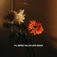 I ll Never Fall in Love Again Single