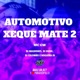 Automotivo Xeque Mate 2 Single