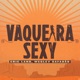 Vaqueira Sexy Single