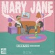 Mary Jane feat Preston Harris Mike L Single