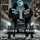Moves To Make feat Pretty Boi K O Single