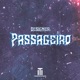 Passageiro Single