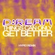 Things Can Only Get Better Hype Extended Remix Single