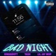 Bad Night feat KinggDott Lil Jay Wop Single
