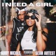 I NEED a GIRL feat Sean Artest Single