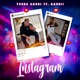 Instagram feat Raunii Single