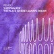 Sleepwalker the Place Where I Always Dream EP