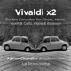 Vivaldi x2