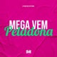 Mega Vem Peladona Single