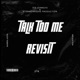 Talk Too Me Revist feat Matasatasa Warren Justin Single