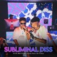 Subliminal Diss Single