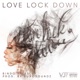 Love Lockdown Single