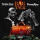 Bag Talk feat Philthy Rich Single