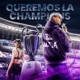 Queremos La Champions Single