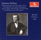 Brahms Quintet for Clarinet and String Quartet Op 115 Trio for Viola Cello and Piano Op 114
