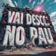 Vai Desce no Pau Single