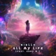 All My Life feat ABBY M Single