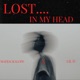 Lost In My Head EP