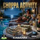 Choppa Activity Single