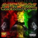 Word Sounds Power feat Jah Khemist Single