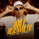 Nois é Desenvolto Single