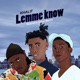 Lemme know feat Spiro Beats Isound Single
