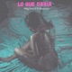 Lo Que Daría Single