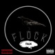 Flock Talk feat Fresh Pr0duce since 92 Single