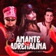Amante da Adrenalina feat Tinho do Coque O Brutto Single