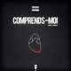 Comprends moi Single