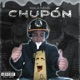 Chupón Mala Fama Single