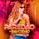 Paredão da Bahtidão
