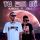 Tu Sin Mi feat Ziklo Single