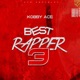 Best Rapper 3 Single
