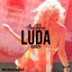 Luda Single