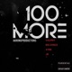 100 MORE feat CULPRIT BIG DONZZ AYBE JB Single