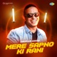 Mere Sapno Ki Rani Single
