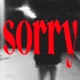 Sorry