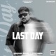 Last Day Single