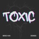 Toxic Single